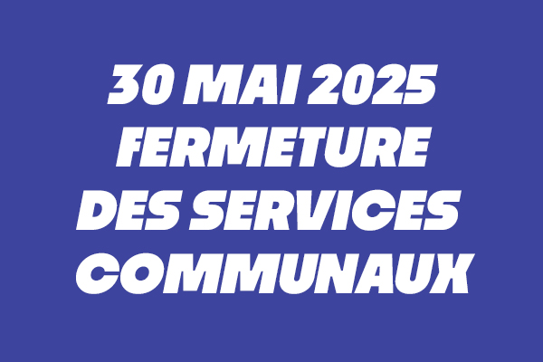Fermeture des services municipaux
